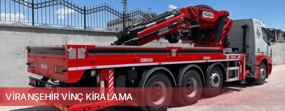 Viranşehir İlçemi Vinç Kiralama